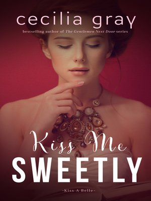 cover image of Kiss Me Sweetly